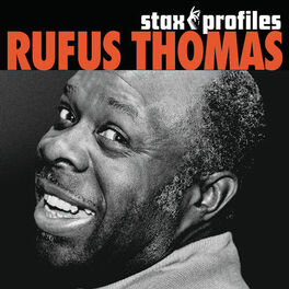Album cover of Stax Profiles: Rufus Thomas