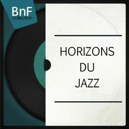 Album cover of Horizons du jazz (Mono version)