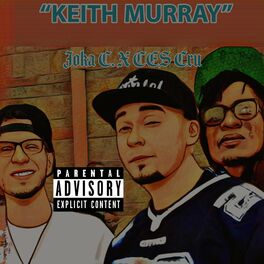 Album cover of KEITH MURRAY (feat. CES Cru)