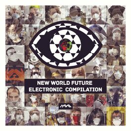 Album cover of New World Future Electronic Compilation