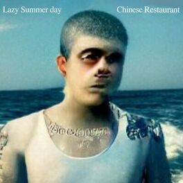 Album cover of Lazy Summer Day / Chinese Restaurant