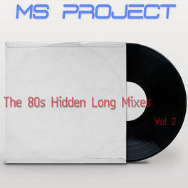 Album cover of The 80s Hidden Long Versions, Vol. 2