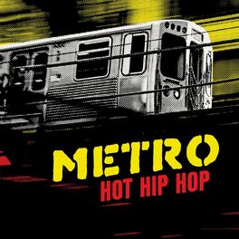 Album cover of Metro - Hot Hip Hop