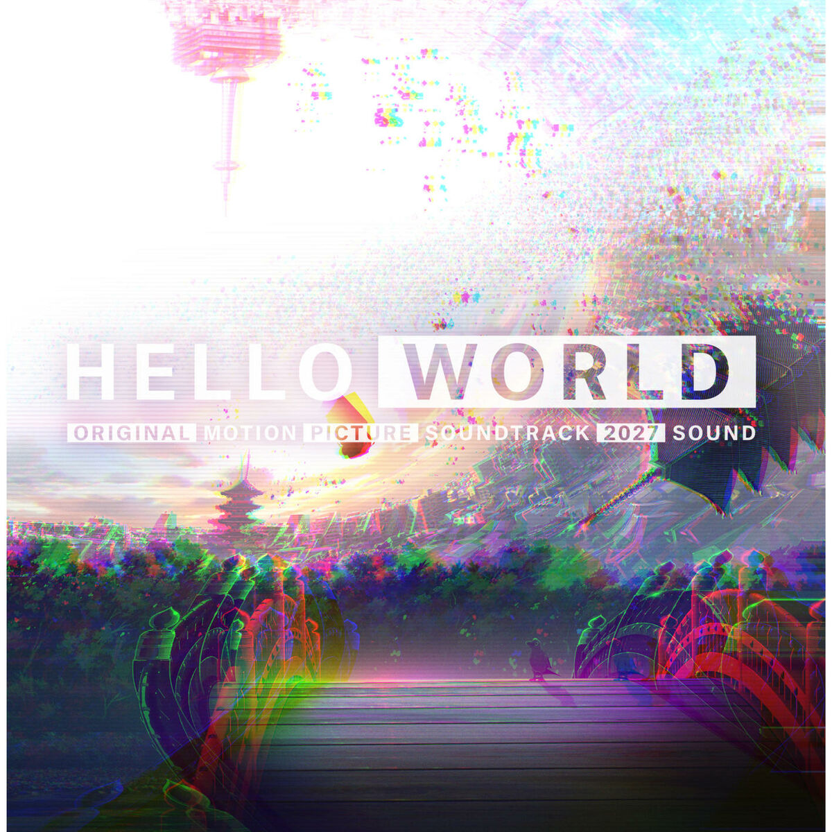 Various Artists - HELLO WORLD (Original Sound Track): lyrics and songs |  Deezer