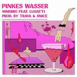Album cover of Pinkes Wasser (feat. Lugatti)