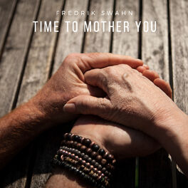Album cover of Time to Mother You