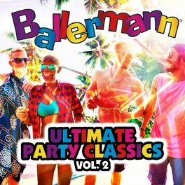 Album cover of Ballermann Ultimate Party Classics, Vol. 2