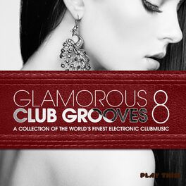 Album cover of Glamorous Club Grooves, Vol. 8