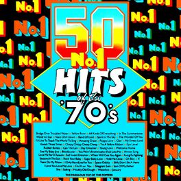 Album cover of 50 No.1 Hits Of The 70's