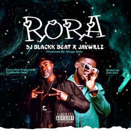 Album cover of Rora (feat. Jaywillz)