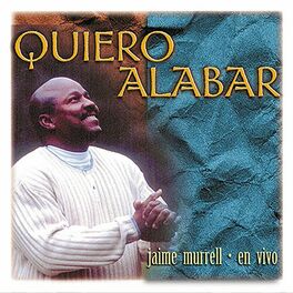 Album cover of Quiero Alabar