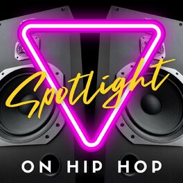 Album cover of Spotlight On Hip Hop