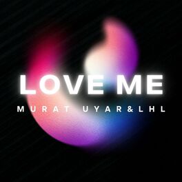 Album cover of LOVE ME