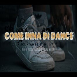 Album cover of Come Inna Di Dance
