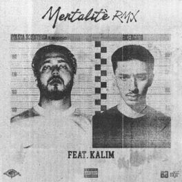 Album cover of Mentalité RMX (feat. KALIM)