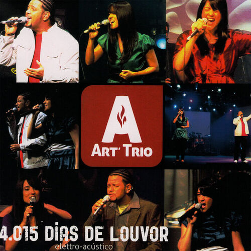 Art'Trio 4.015 Dias de Louvor letras e músicas Deezer