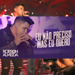 Album cover of Eu Não Preciso Mais Eu Quero (Ao Vivo)