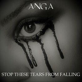 Album cover of Stop These Tears From Falling