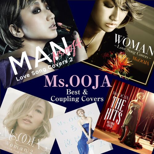 Ms.OOJA - Best & Coupling Covers: lyrics and songs | Deezer