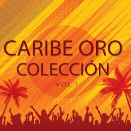 Album cover of Caribe Oro Colección Vol. 1