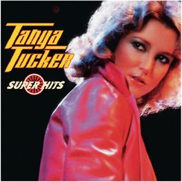 Album cover of Tanya Tucker / Super Hits