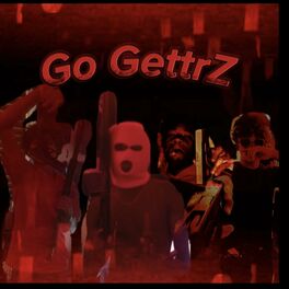 Album cover of Go Getterz (feat. Von2x, 602Jay & Murda)