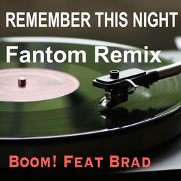 Album cover of Remember This Night (Fantom Remix)