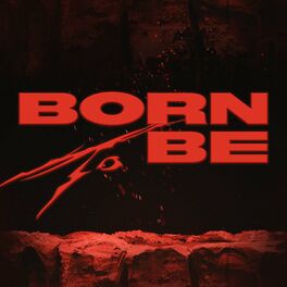 Album cover of BORN TO BE