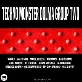 Album cover of TECHNO MONSTER DOLMA GROUP TWO