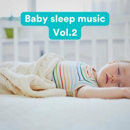 Album cover of Baby sleep music, Vol. 2