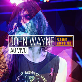 Album cover of John Wayne no Estúdio Showlivre (Ao Vivo)