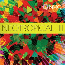 Album cover of NeoTropical III (NMC Vol.8)