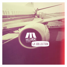 Album cover of Mixatac La collection
