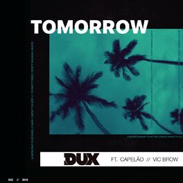 Album cover of Tomorrow (feat. Capelão & Vic Brow)