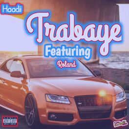 Album cover of Trabaye (feat. Roland)