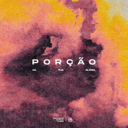Album cover of Porção da Tua Glória
