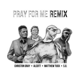 Album cover of Pray for Me Remix