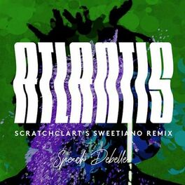 Album cover of Atlantis (Scratchclart's Sweetiano Remix)