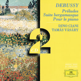 Album cover of Debussy: Préludes; Suite bergamasque; Pour le piano