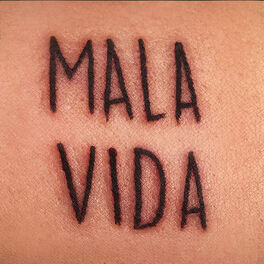 Album cover of Mala Vida