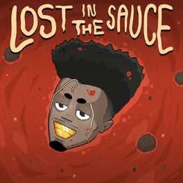 Album cover of Lost in the Sauce