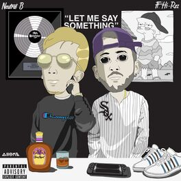 Album cover of Let Me Say Something (feat. Hi-Rez)