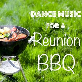 Album cover of Dance Music for a Reunion BBQ