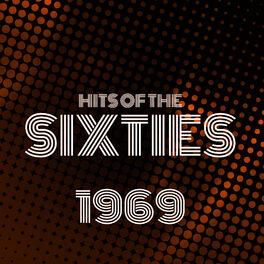 Album cover of Hits of the Sixties 1969