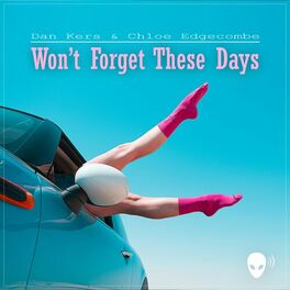 Album cover of Won't Forget These Days