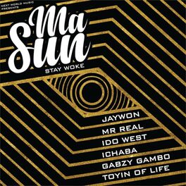 Album cover of Ma Sun (Stay Woke)