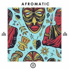 Album cover of Afromatic, Vol. 17