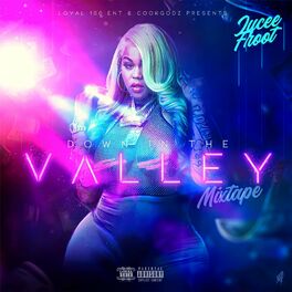 Album cover of Down In The Valley (Mixtape)