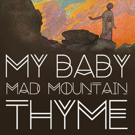 Album cover of Mad Mountain Thyme