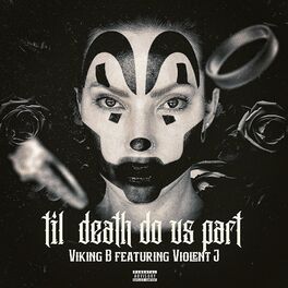 Album cover of Til death do us part (feat. Violent J)